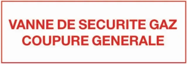 Étiquette vanne sécurité gaz coupure générale 200x100 mm - Réf. 215282